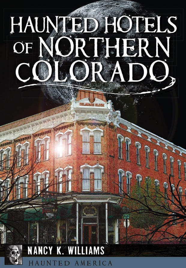 Cover image for Haunted Hotels of Northern Colorado, isbn: 9781626199330